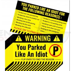 You Parked Like an Idiot - Card to put on cars